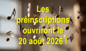 Les préinscriptions 2026-2027 ré-ouvriront le 20 août. Il reste quelques places !
